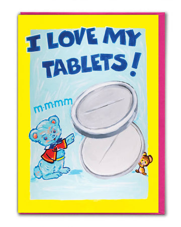 I Love My Tablets funny birthday card by Magda Archer, available at Rebel Romance UK. This kitsch retro-inspired greeting card features a cute cartoon bear and mouse with oversized tablets and bold text, combining sweet vintage-style illustration with dark humour. Printed in the UK on FSC sustainable card stock, blank inside with a bright envelope. Perfect for alternative gifts and quirky celebrations.