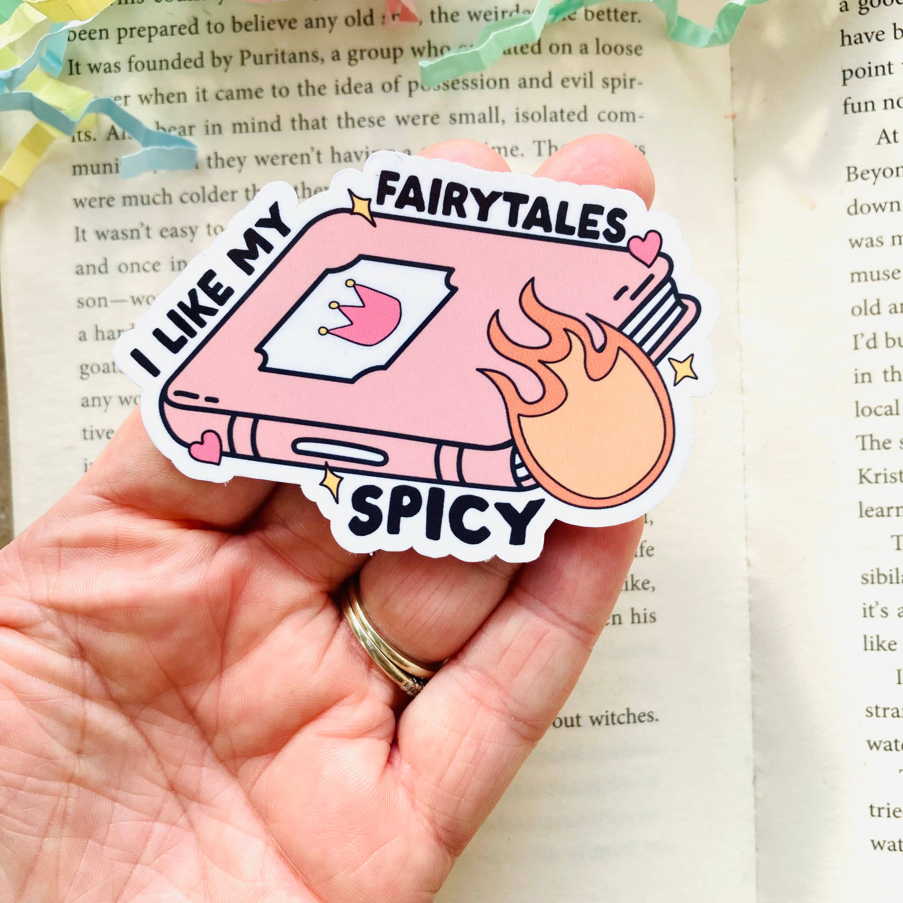 I Like My Fairytales Spicy – Bookish Die Cut Sticker