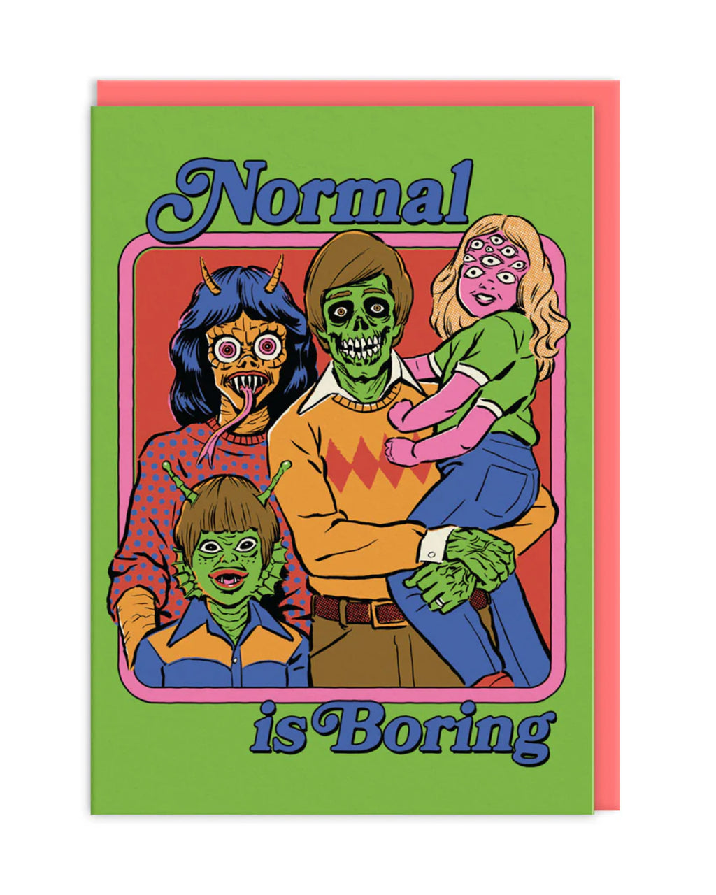 A vibrant and quirky greeting card titled “Normal is Boring.” The design features a retro-style monster family in bold, neon colours against a lime green background, making it perfect for those who embrace their weirdness and love unique humour.