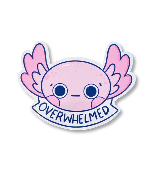 Cute pink axolotl illustration sticker with wide eyes and blushing cheeks holding a banner that says “Overwhelmed”. Designed by Kellylou, this glossy sticker is sold by Rebel Romance, a UK brand celebrating alternative fashion and gifts for millennials. Ideal for journalling, laptops, or mental health positivity.