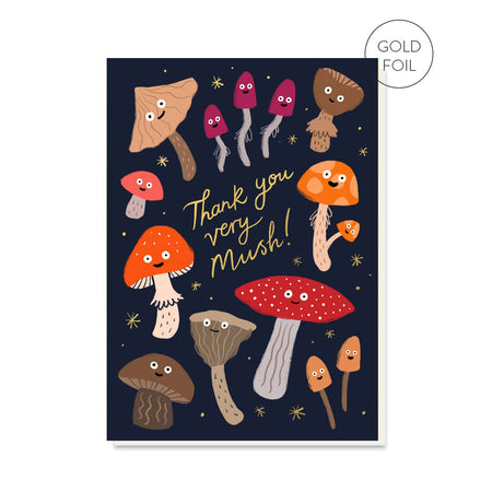 A dark blue thank you card featuring a variety of colourful, smiling mushrooms with the text “Thank You Very Mush!” in gold foil, surrounded by star accents. The card is paired with a recycled warm white envelope.