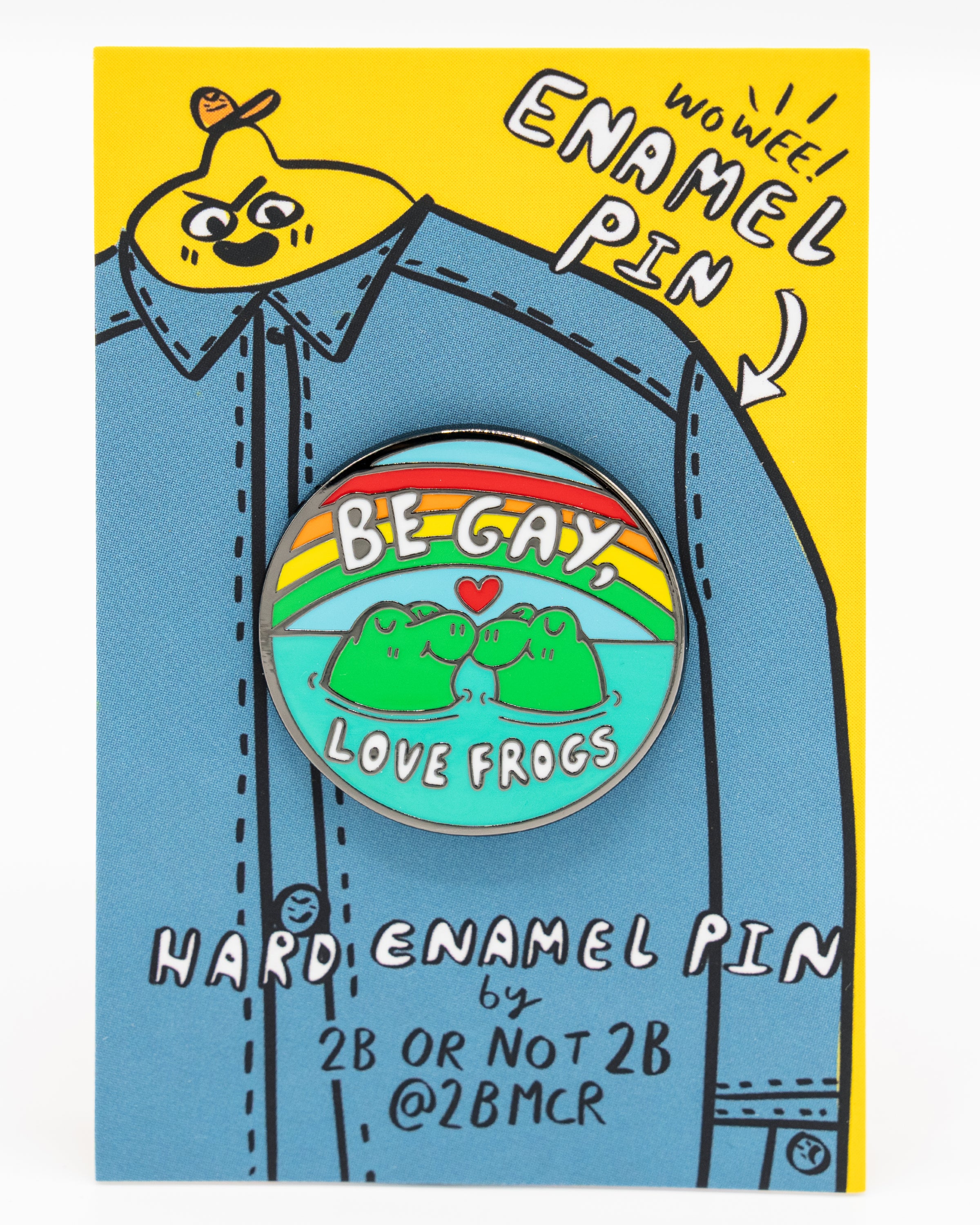 Be Gay Love Frogs Enamel Pin Badge