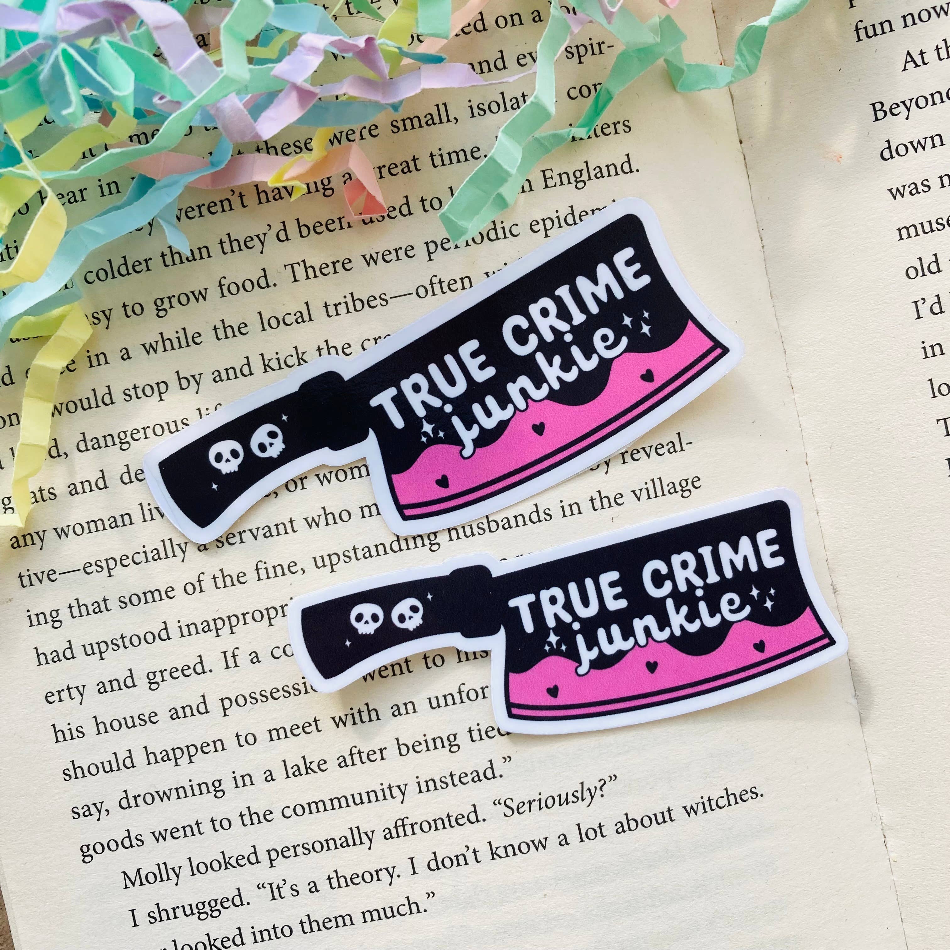 True Crime Junkie – Pink Cleaver Die Cut Sticker