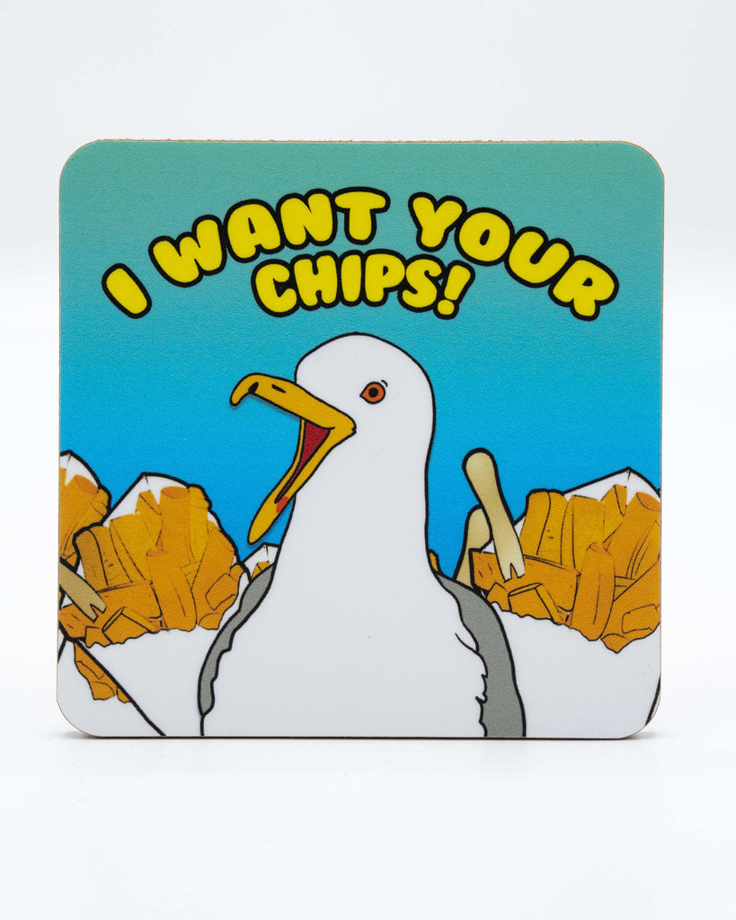 Turquoise to blue gradient coaster with a cartoon seagull amongst cones of seaside chips with yellow text that reads 'I Want Your Chips!'. A retro seaside design from Bite Your Granny.