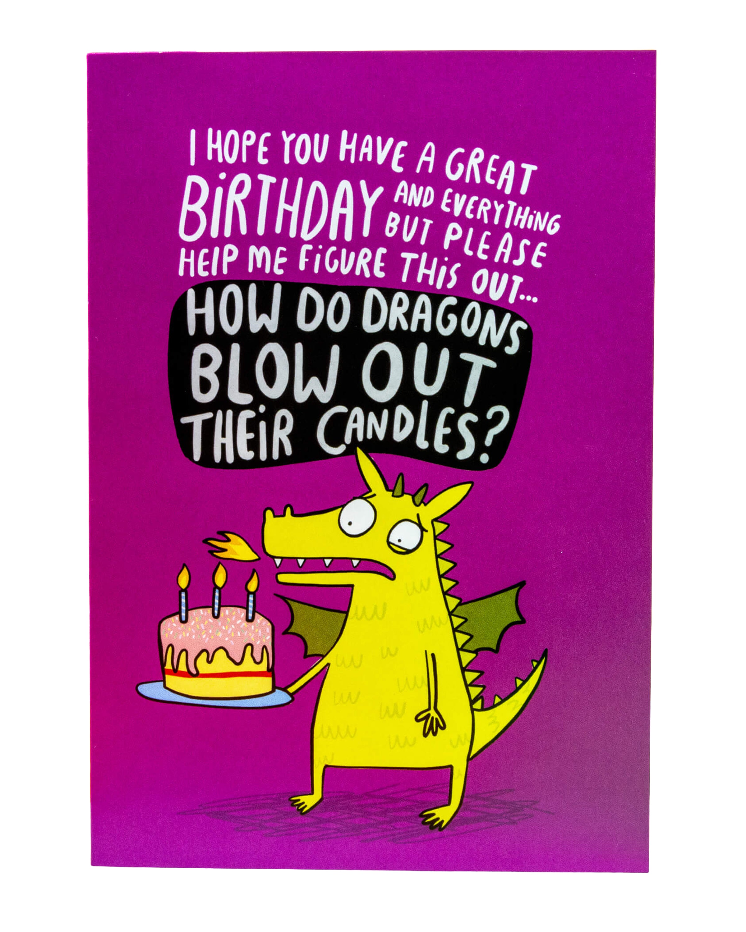 A vibrant Rebel Romance birthday card by Katie Abey with a whimsical yellow dragon and a cake with three candles. The wording says “How do dragons blow out their candles?” A playful, alternative A6 card ideal for birthdays with a fun, millennial twist.
