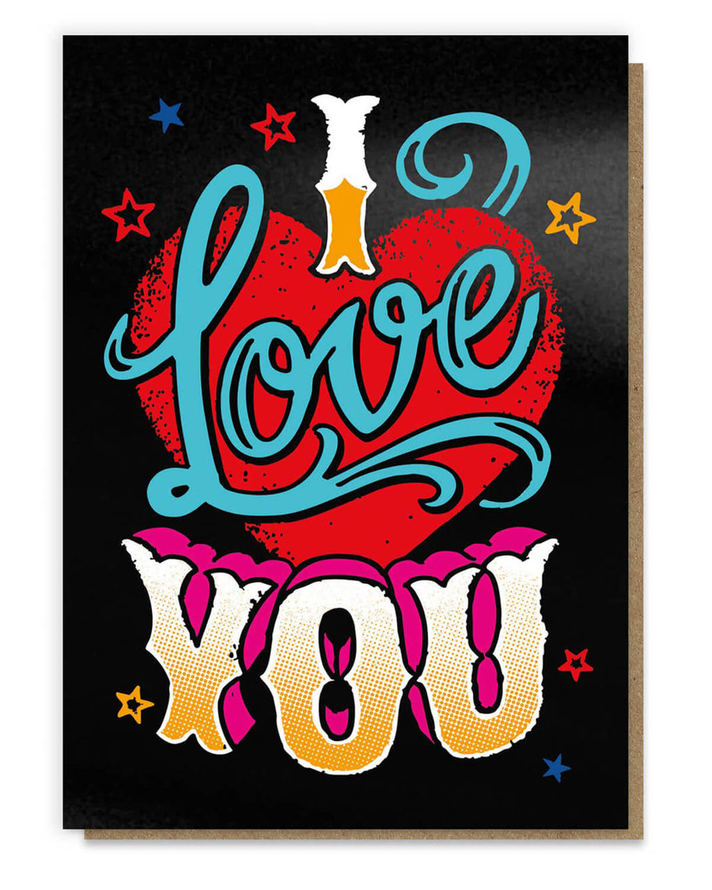  greeting card inspired by vintage tattoo designs featuring a bold red heart, vibrant blue script reading “I Love You,” and colourful retro typography with stars against a black background. The design is enhanced with black hot foil for a textured and striking finish, paired with a recycled kraft envelope.