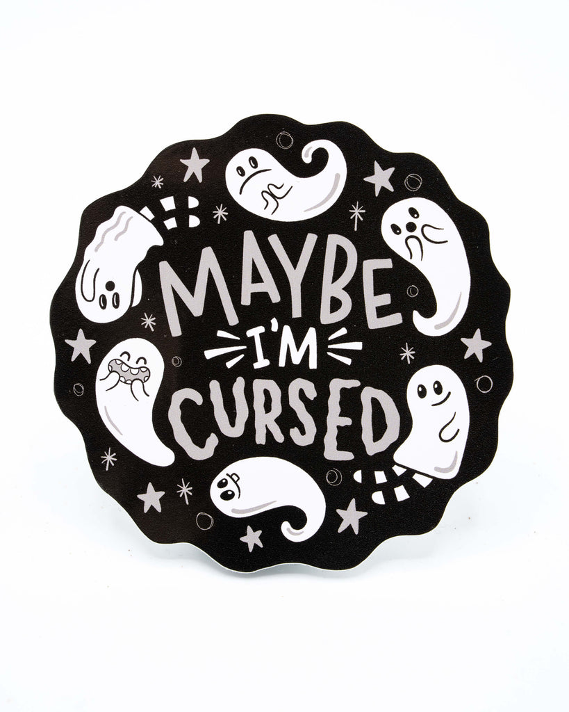 Black wiggly circle vinyl sticker with ghost illustrations and text 'Maybe I'm Cursed' on a white background. A vinyl sticker illustrated by Yasmin Cousins.
