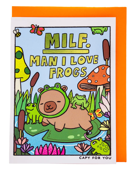 Quirky MILF: Man I Love Frogs A6 card featuring an adorable capybara and frog design from the ‘Capy For You’ range. Foil accents, bright orange envelope, and blank inside for your message. Perfect for frog and capybara lovers! Fun, playful, and ideal for any occasion.