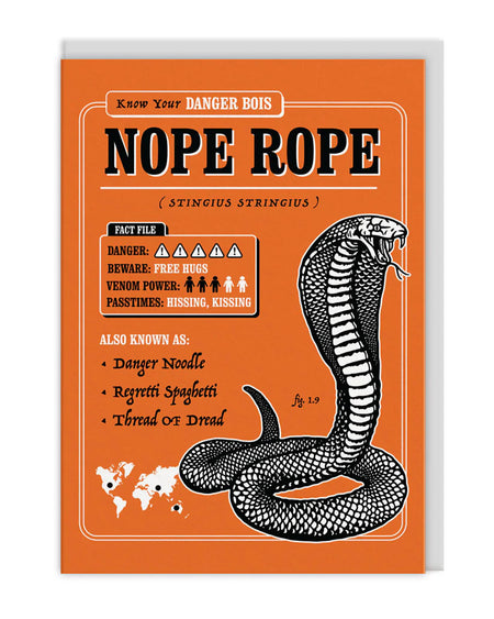 A6 orange greeting card from Rebel Romance featuring a black and white illustrated cobra titled “Nope Rope (Stingius Stringius)”. Designed with a faux fact file listing danger level, venom power, and silly nicknames like “Danger Noodle” and “Thread of Dread”. A quirky, retro-style card perfect for alternative celebrations. Includes a pastel grey envelope. Blank inside for your own message.