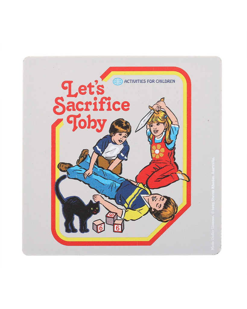 Front view of the Steven Rhodes Let’s Sacrifice Toby Coaster available at Rebel Romance. The design shows kids about to sacrifice Toby, complete with a black cat and dice, styled like a vintage activity book cover, making it a unique gothic gift.