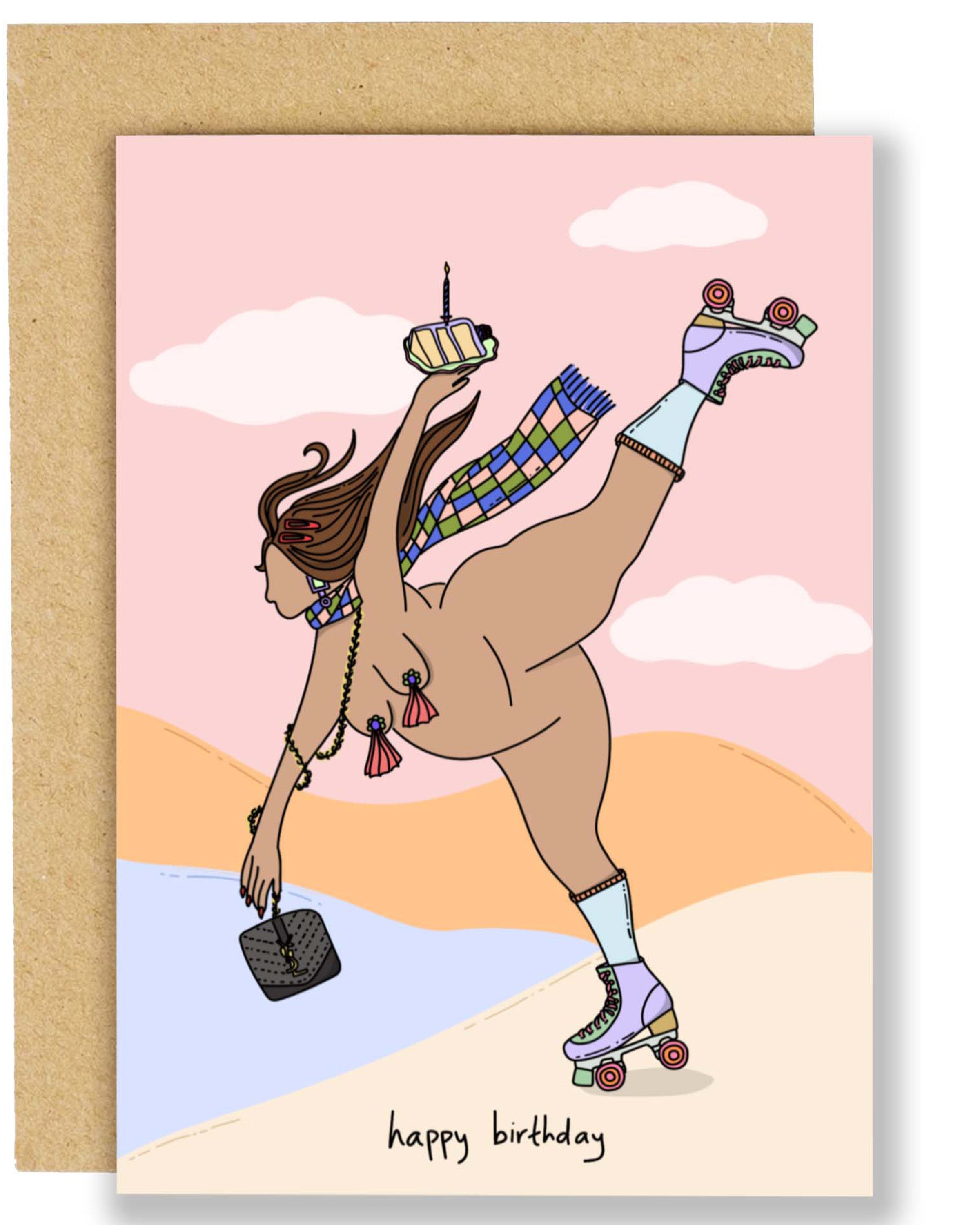 A playful birthday card featuring a roller‑skating woman wearing accessories and nipple tassels, holding a birthday cake with a candle, against a pastel landscape background. The card reads “happy birthday” and comes with a brown Kraft envelope.